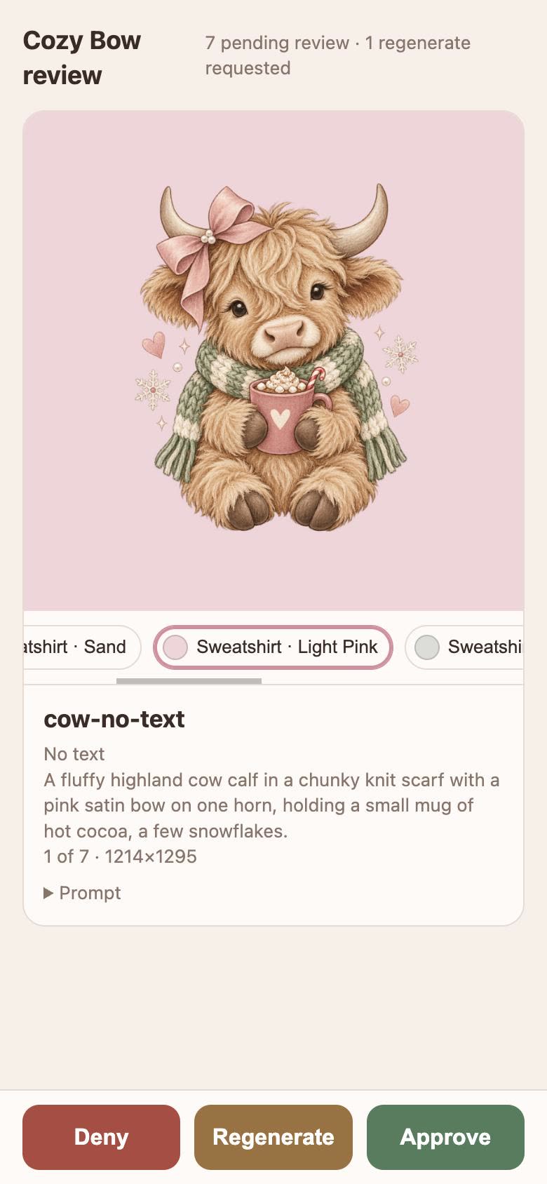 Phone screenshot of the review app showing a highland cow design on a light pink swatch, with Deny, Regenerate and Approve buttons